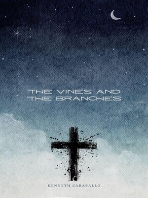 cover image of The Vines and the Branches
